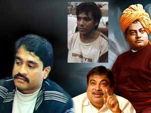Vivekananda, Dawood, Gadkari and Kasab
