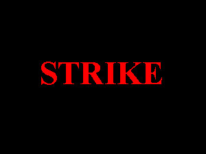 Strike