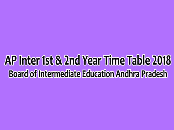 AP Inter 1st year 2nd year March 2018 Time Table released, check here AP Inter 1st year 2nd year March 2018 Time Table released, check here