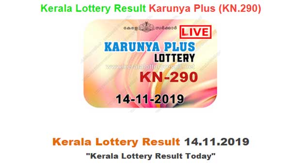 Kerala State Lottery Today Result: Karunya Plus KN-290 lottery results today Kerala State Lottery Today Result: Karunya Plus KN-290 lottery results today