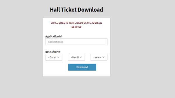 Direct link to download Tamil Nadu Civil Judge Exam Admit Card 2019 Direct link to download Tamil Nadu Civil Judge Exam Admit Card 2019