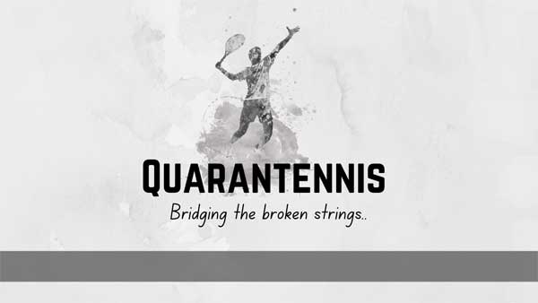 Quarantennis - How EssentiallySports is Setting Out to Bridge the gap between Tennis Players and the Fans Quarantennis - How EssentiallySports is Setting Out to Bridge the gap between Tennis Players and the Fans