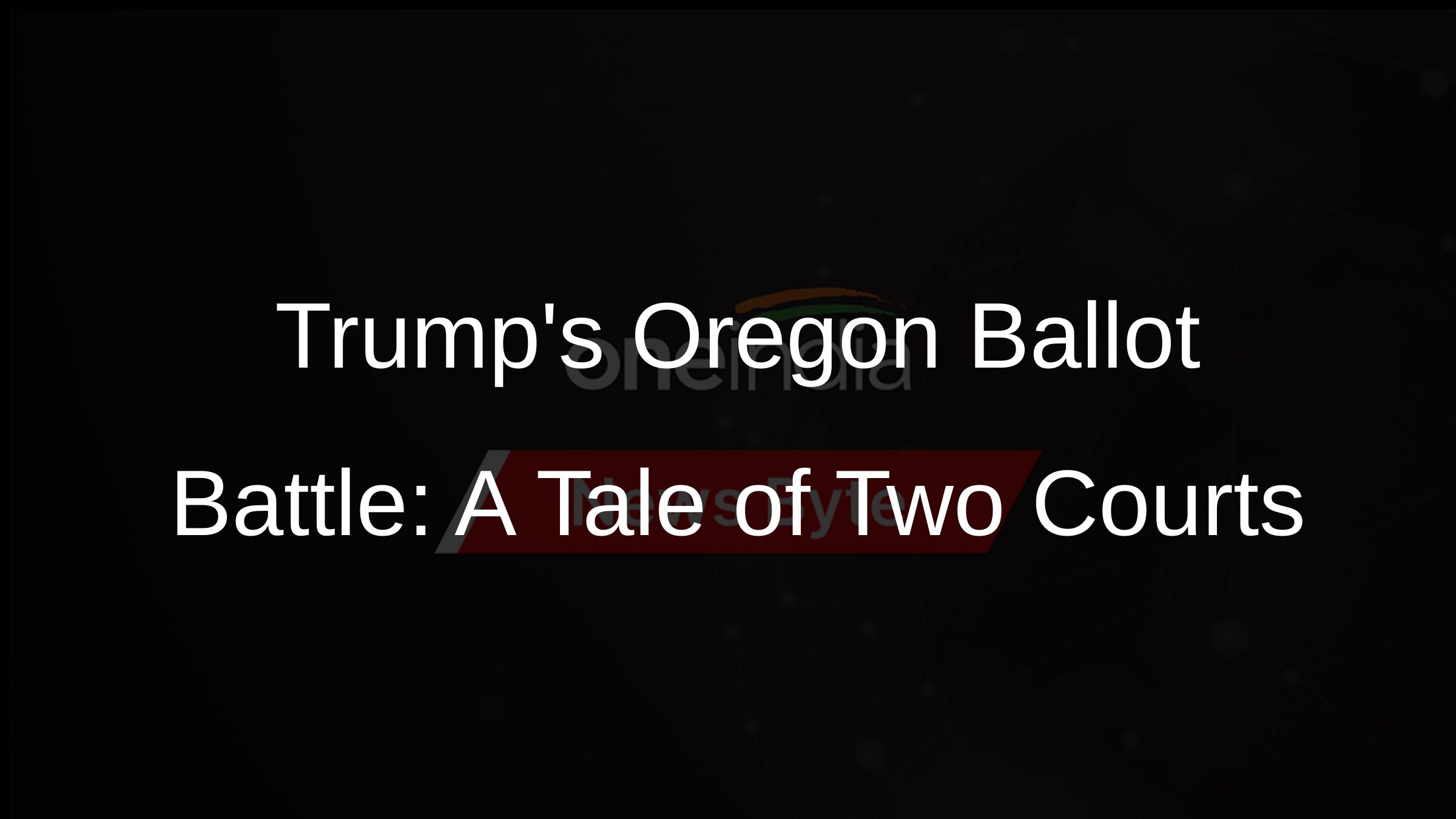 Trump Remains on Oregon Primary Ballot Despite 14th Amendment Challenge
