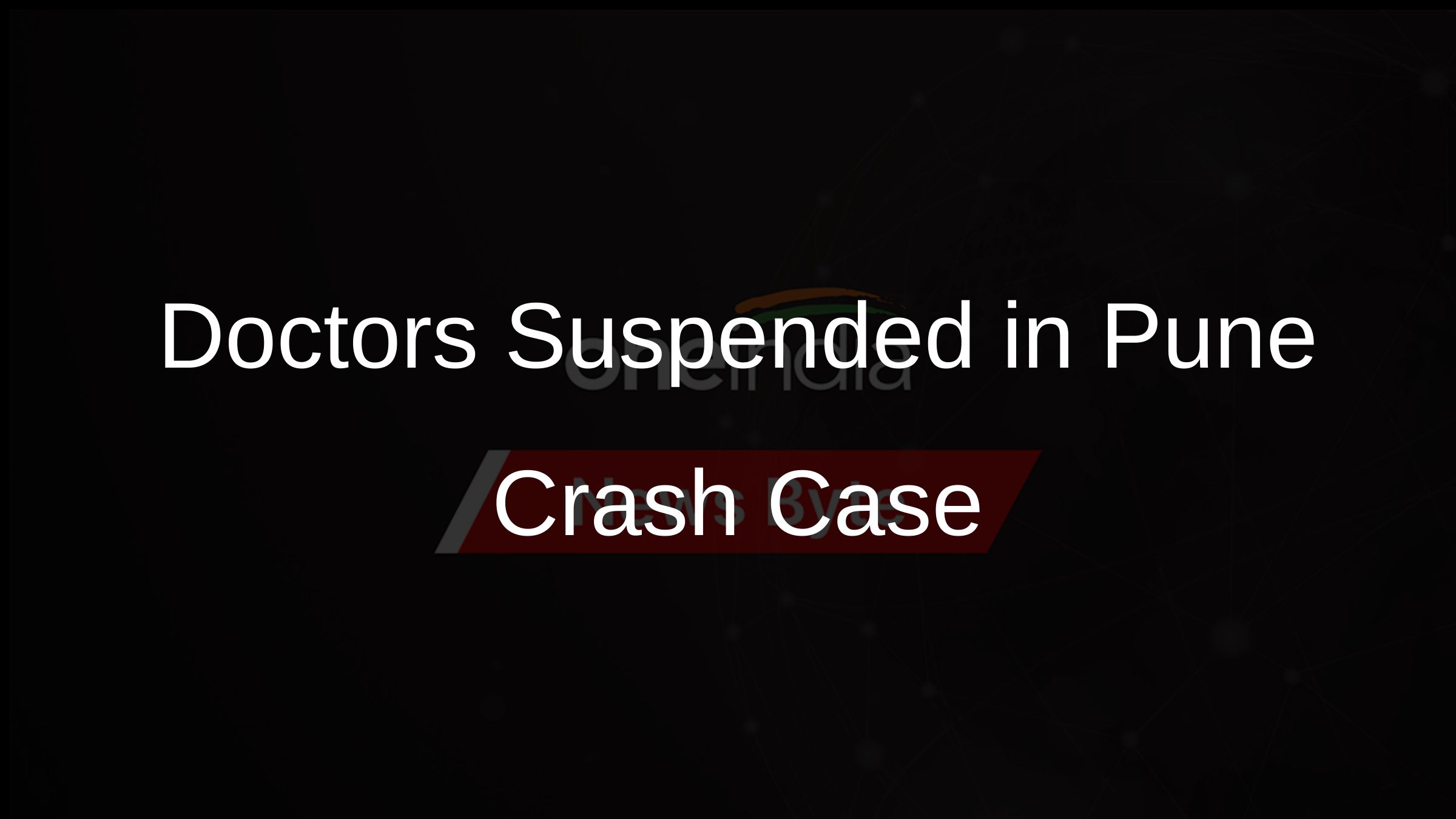 Pune Porsche Crash: Sassoon Hospital Doctors Suspended, Dean on Leave