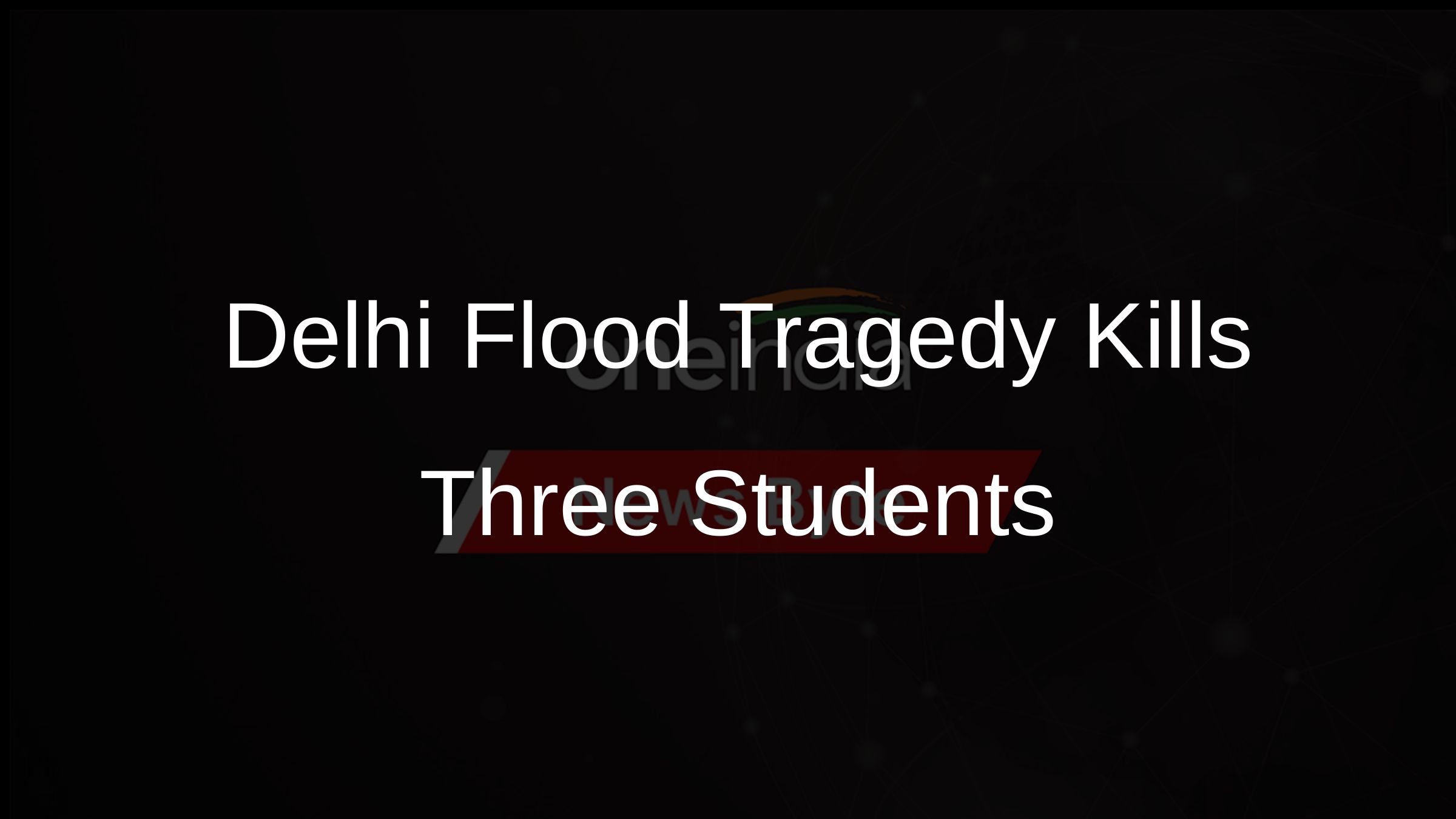 Tragic Flooding at Delhi Coaching Centre Results in Three Aspirants’ Deaths