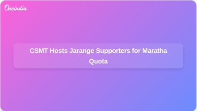 CSMT Hosts Jarange Supporters for Maratha Quota