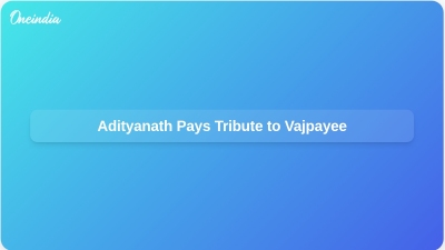 Adityanath Pays Tribute to Vajpayee