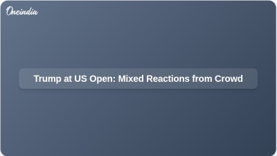 Trump at US Open: Mixed Reactions from Crowd