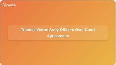 Tribunal Warns Army Officers Over Court Appearance