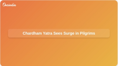 Chardham Yatra Sees Surge in Pilgrims
