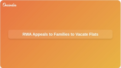 RWA Appeals to Families to Vacate Flats