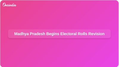 Madhya Pradesh Begins Electoral Rolls Revision