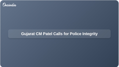 Gujarat CM Patel Calls for Police Integrity