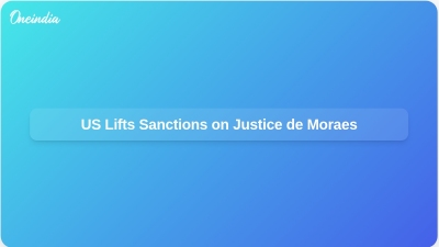 US Lifts Sanctions on Justice de Moraes