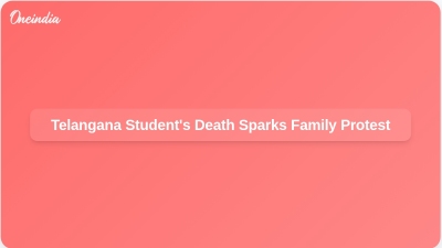 Telangana Student's Death Sparks Family Protest