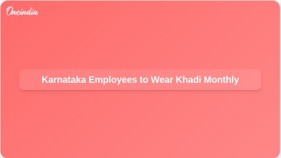Karnataka Employees to Wear Khadi Monthly