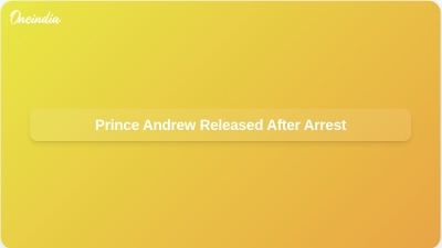 Prince Andrew Released After Arrest