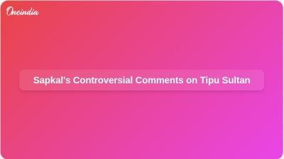 Sapkal's Controversial Comments on Tipu Sultan