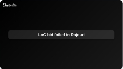 LoC bid foiled in Rajouri