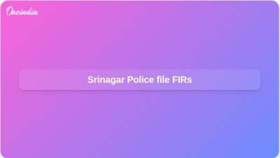 Srinagar Police file FIRs