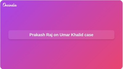 Prakash Raj on Umar Khalid case