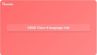 CBSE Class 9 language rule