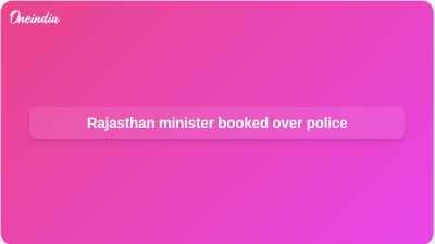 Rajasthan minister booked over police