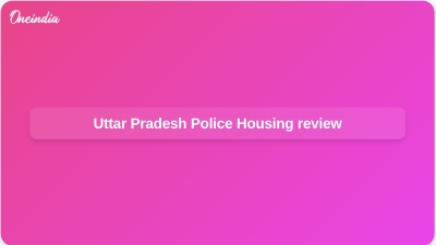 Uttar Pradesh Police Housing review