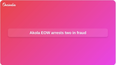 Akola EOW arrests two in fraud