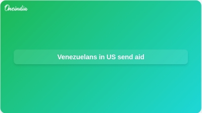 Venezuelans in US send aid