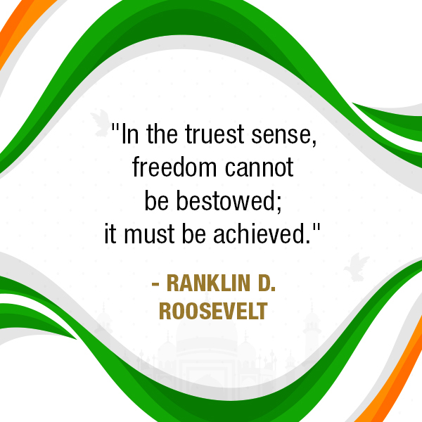 16 Best Independence Day 2023 Quotes And Messages That Ignite The