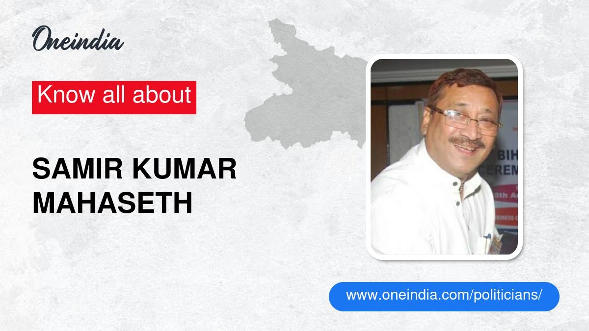 Samir Kumar Mahaseth: Age, Biography, Education, Wife, Caste, Net Worth
